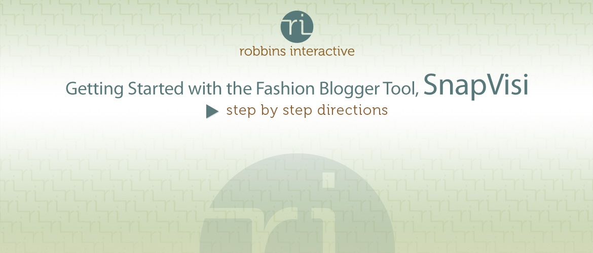 Fashion Blogger Tool – SnapVisi